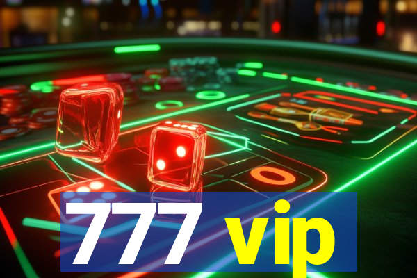 777 vip